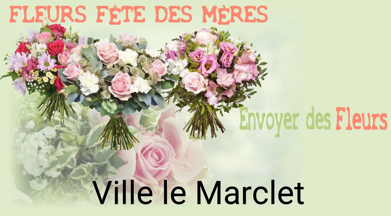 Bouquet de Fête des Mères livré à Ville-le-Marclet